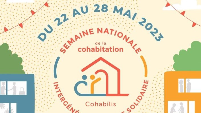Semaine de la cohabitation intergénérationnelle et solidaire du 22 au 28 mai 2023